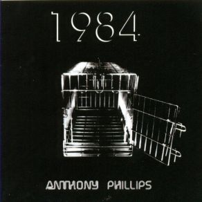 Download track 1984 Part 2 Anthony Phillips