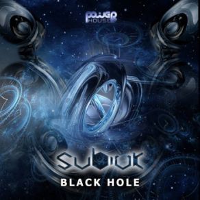 Download track Black Hole Subivk