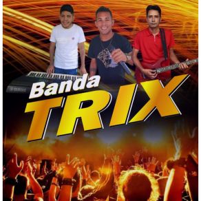 Download track Novinha Safadinha Banda Trix