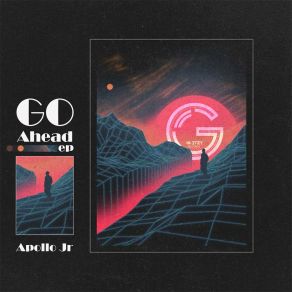 Download track Go Ahead (Original Mix) Apollo Jr