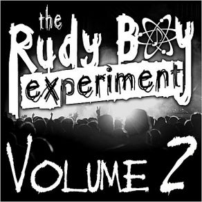 Download track I Need A Woman The Rudy Boy Experiment