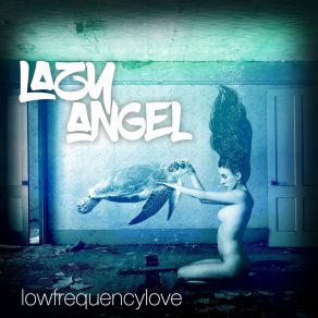 Download track Tied Up Lazy Angel