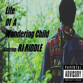 Download track Wandering Child RJ Riddle