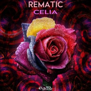 Download track Celia (Original Mix) Rematic