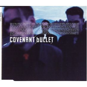 Download track Bullet (Le Dust Sucker Mix) Covenant