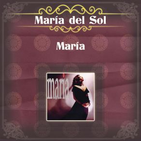 Download track No Seré Maria Del Sol