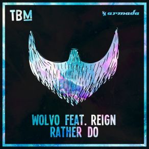 Download track Rather Do (Extended Mix) WOLVO