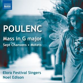 Download track 4 Motets Pour Un Temps De Penitence, FP 97 - No. 1. Timor Et Tremor Venerunt Super Me Noel Edison, Elora Festival SingersTremor Venerunt Super Me