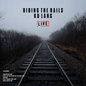 Download track Miss Chatelaine (Live) K. D. Lang