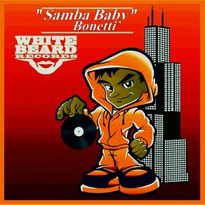 Download track Samba Baby Bonetti