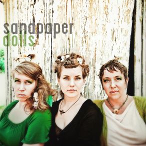 Download track Sonnet No. 5 Sandpaper Dolls