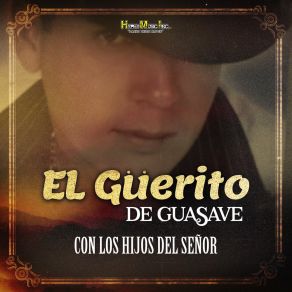 Download track Las Tres Vueltas (En Vivo) El Guerito De Guasave