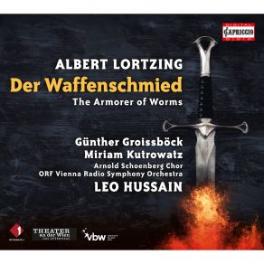 Download track Der Waffenschmied, LoWV 66 Overture Günther Groissböck, Leo Hussain, ORF Vienna Radio Symphony Orchestra, Miriam Kutrowatz