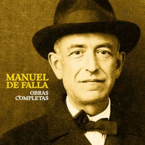 Download track Obras Para Piano (Pour Le Tombeau De Paul Dukas) (Remastered) Manuel De Falla