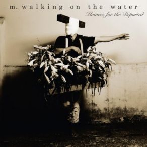 Download track Song For The Nameless M. Walking On The Water10, 000 Maniacs