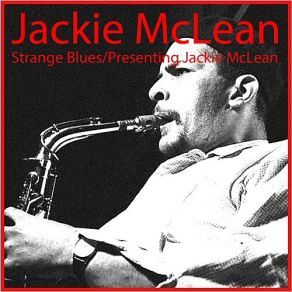 Download track Not So Strange Blues Jackie McLean