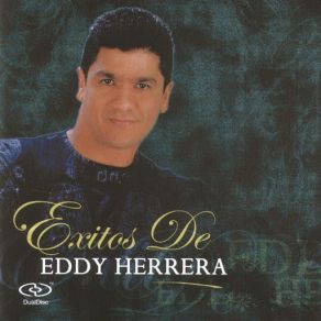 Download track Tu Eres Ajena Eddy Herrera