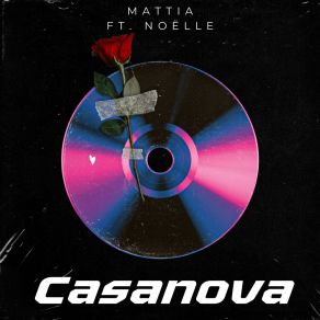 Download track Casanova (Extended Version) MattiaNoelle