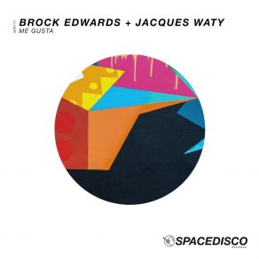 Download track Me Gusta (Edit) Jacques Waty