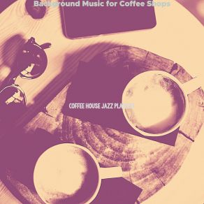 Download track Energetic Coffeehouses Coffee House