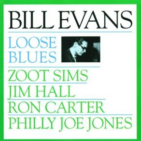 Download track Loose Bloose [Alternate] Bill Evans