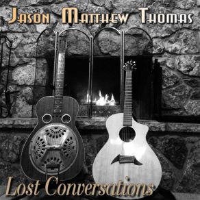 Download track I Can See The Whole World From Here Jason Matthew Thomas