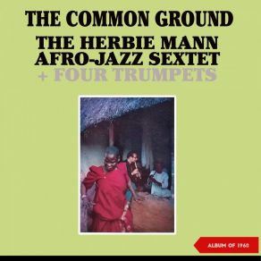 Download track Walkin' The Herbie Mann Afro-Jazz Sextet