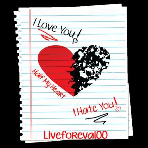 Download track I Don't Love You Liveforeva100Sadge