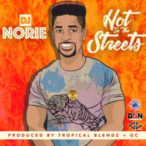 Download track Hot In'the Streets Dj Norie