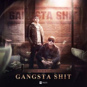 Download track Gangsta Shit (Original Mix) The Geminizers