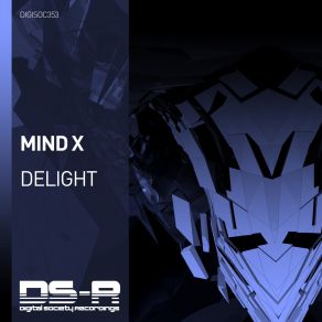 Download track Delight (Extended Mix) Mind - X