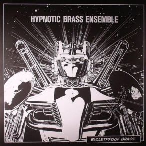 Download track Starfighter Hypnotic Brass Ensemble