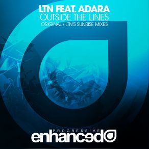 Download track Outside The Lines (Original Mix) LTN, Adara