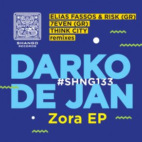 Download track Zora (Elias Fassos & Risk Remix) Darko De JanRisk, ELIAS FASSOS