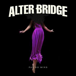 Download track Wouldn't You Rather Alter Bridge