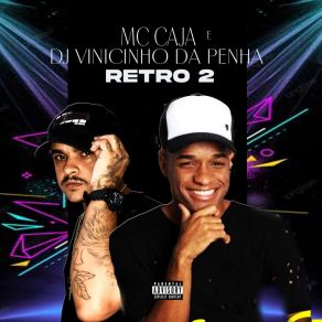 Download track Tropa Da Penha Que Só Fuma Balão Mc Cajá