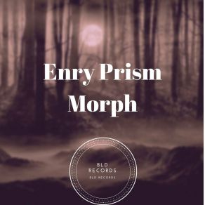 Download track Morph (Radio Edit) Enry Prism