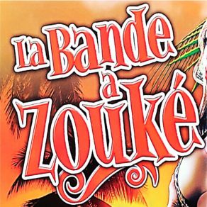 Download track Zik A Bodé La Bande A Zouké