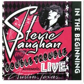 Download track All Your Love I Miss Loving Stevie Ray Vaughan, Double Trouble