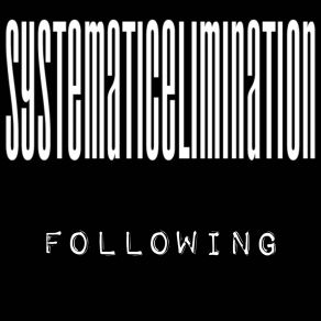 Download track Following Systematic Elimination