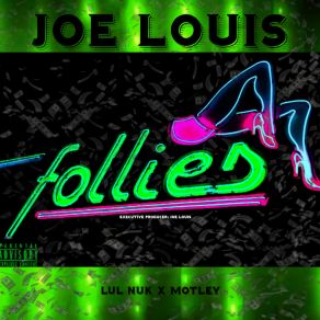 Download track Hella Hoes Joe LouisMotley