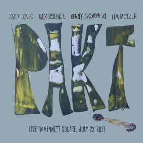 Download track Whiffs Of Madagascar (Live In Kennett Square, July 23, 2021) Alex Skolnick, Percy Jones, Tim Motzer, Pakt, Kenny Grohowski