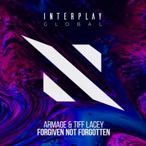 Download track Forgiven Not Forgotten (Extended Mix) Tiff Lacey