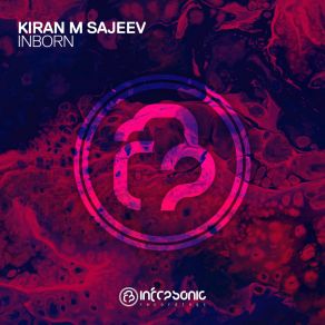 Download track Inborn (Extended Mix) Kiran M Sajeev