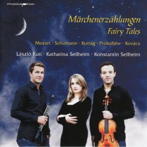 Download track Fairy Tales, Op. 132 No. 3, Ruhiges Tempo, Mit Zartem Ausdruck László Kuti