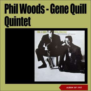 Download track A Night At St. Nick'S Phil Woods - Gene Quill Quintet