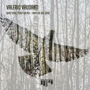 Download track Over The Hill (Dub Mix) Valerio Vaudano