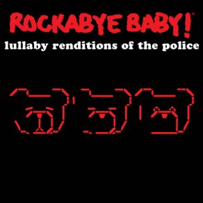 Download track Every Little Thing She Does Is Magic Rockabye Baby!