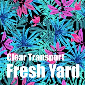 Download track Hot Cooler Clear Transport