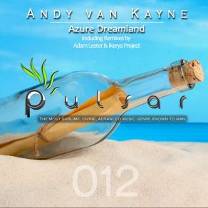 Download track Azure Dreamland (Extended Remix) Andy Van KayneIkerya Project, Michaela Ryall